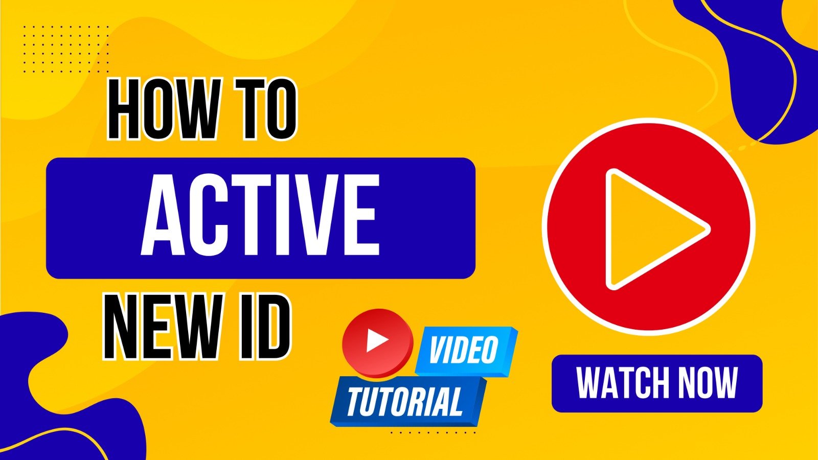 How to activate new ID